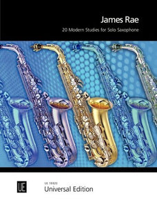 James Rae: 20 Modern Studies For Solo Saxophone