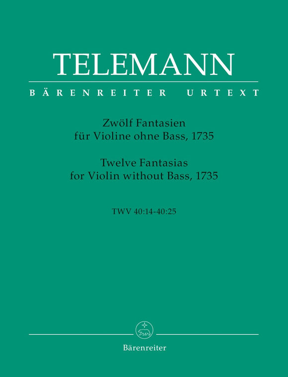 G.P. Telemann: Twelve Fantasias For Violin (TWV 40:14-25)