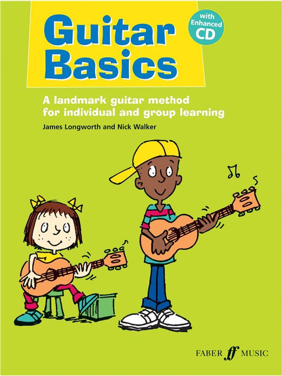 James Longworth And Nick Walker: Guitar Basics With CD