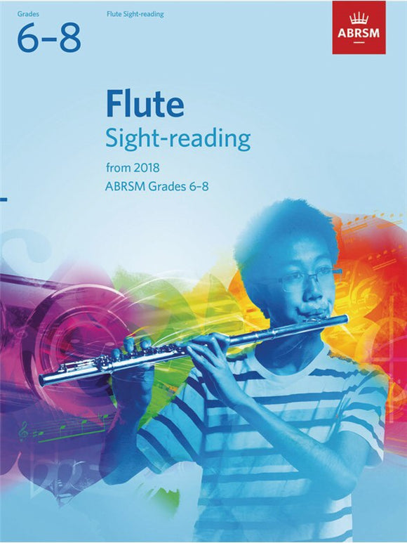 ABRSM: Flute Specimen Sight Reading Tests Grades 6-8 (From 2018)