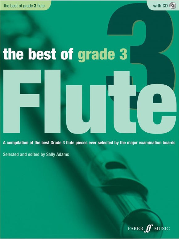 Sally Adams: The Best Of Flute Grade 3 (With CD)