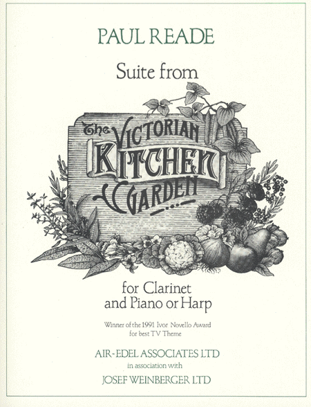 Paul Reade: The Victorian Kitchen Garden Suite For Clarinet & Piano