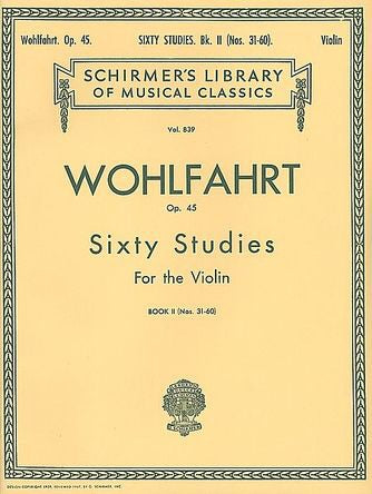 Franz Wohlfahrt: Sixty Studies For The Violin Op 45 Book 2