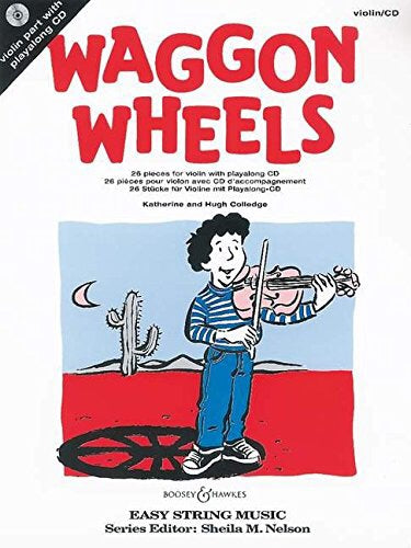 Katherine And Hugh Colledge: Waggon Wheels (Violin Book/CD)