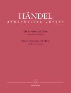 George Frideric Handel: Eleven Sonatas For Flute And Basso Continuo