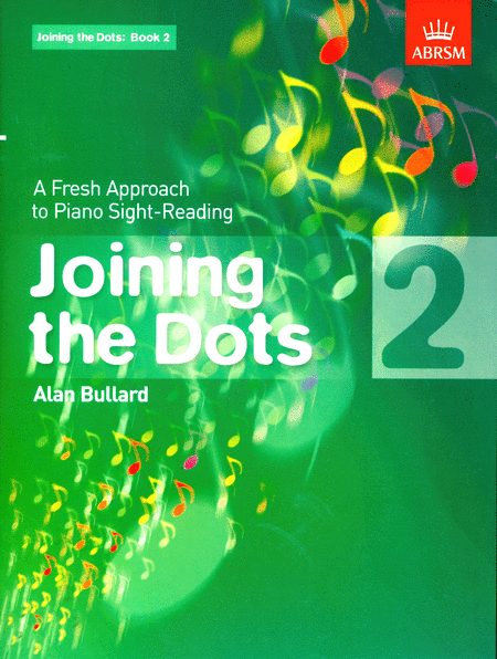 Alan Bullard: Joining The Dots Piano  Book 2