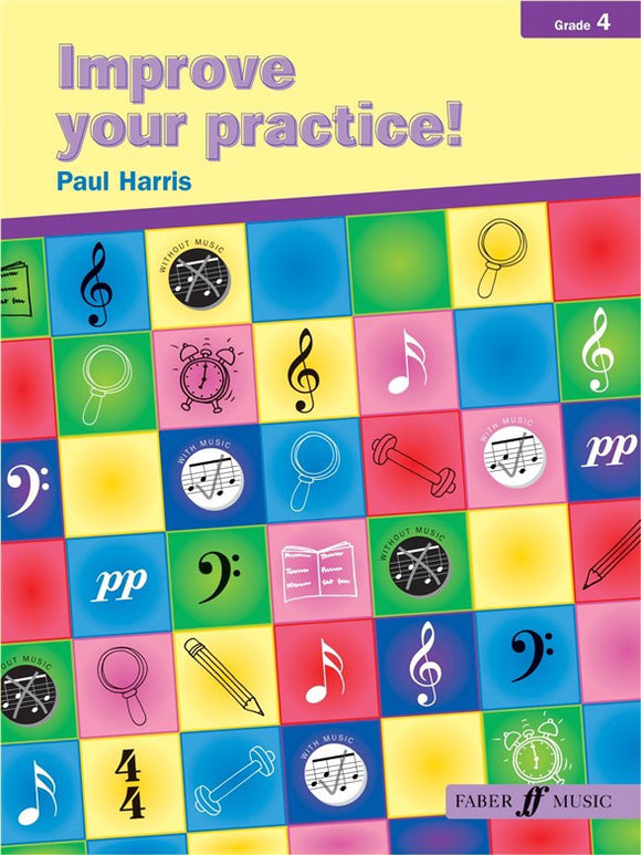 Paul Harris: Improve Your Practice! Grade 4 (Instrumental)