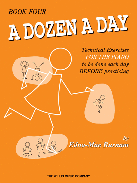 Edna Mae Burnam: A Dozen A Day Piano Book Four: Lower-Higher (Pre-Practice Technical Exercises)