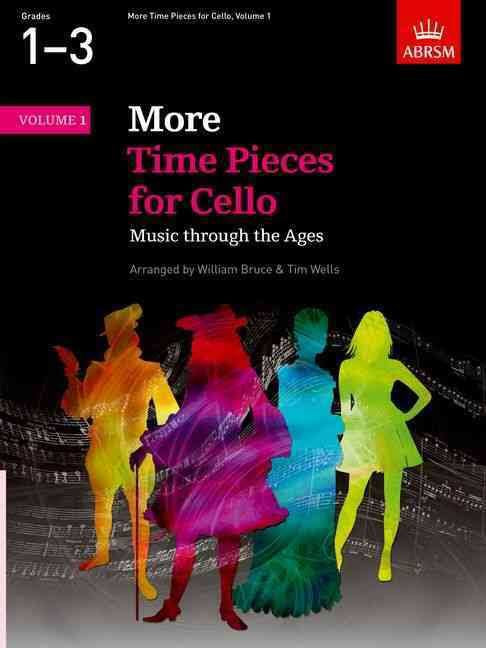 ABRSM: More Time Pieces For Cello Volume 1 (Grades 1-3)
