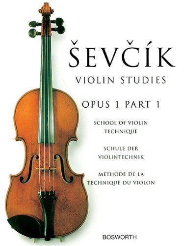 Otakar Sevcik: Violin Studies Opus 1 Part 1 School Of Violin Technique