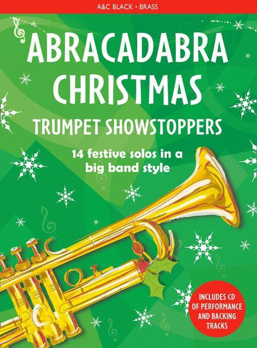 Abracadabra Christmas: Trumpet Showstoppers  (Book/CD)