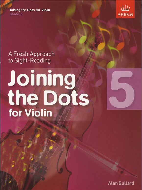 ABRSM: Joining The Dots For Violin Grade 5