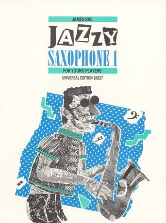 James Rae: Jazzy Saxophone 1
