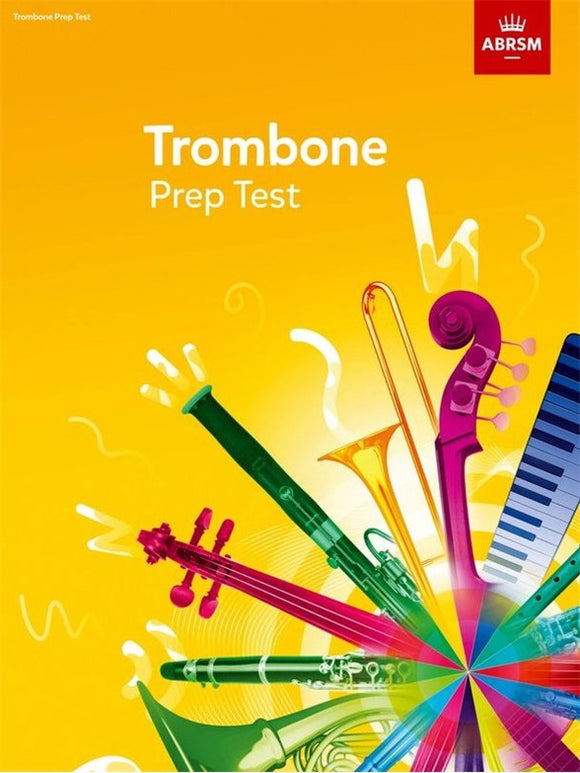 ABRSM: Trombone Prep Test 2017+
