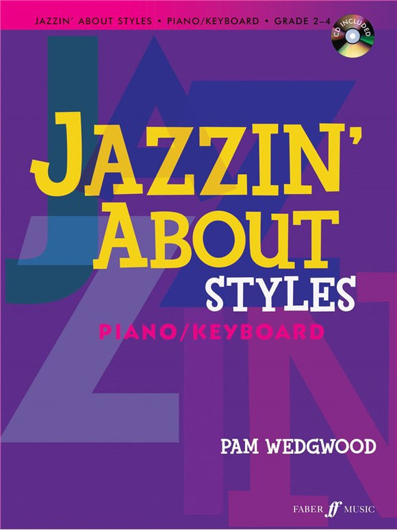 Pam Wedgwood: Jazzin' About Styles (Piano/Keyboard)