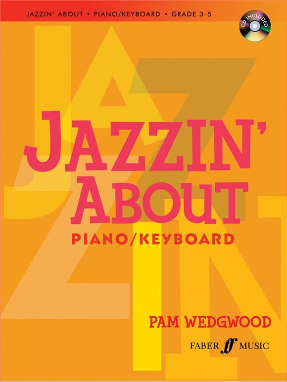 Pam Wedgwood: Jazzin' About (Piano/Keyboard)