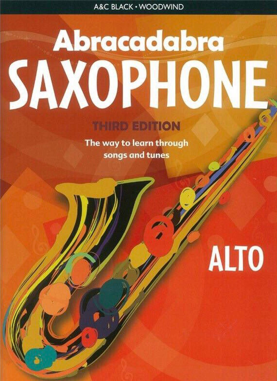 Abracadabra Alto Saxophone: Third Edition (Book Only)