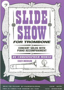 Christopher Mowat: Slide Show For Trombone (Bass Clef)