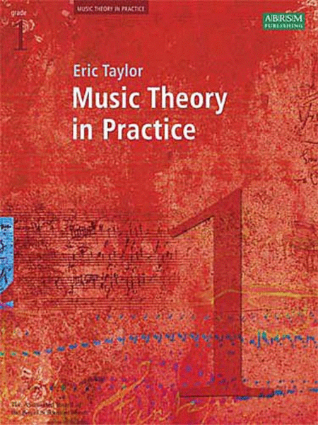 Eric Taylor: Music Theory In Practice  Grade 1