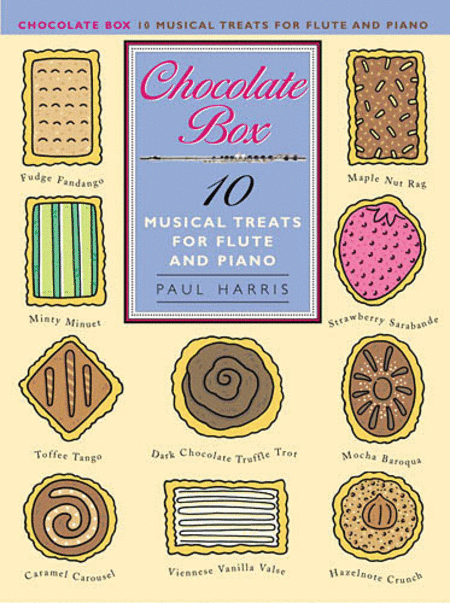 Paul Harris: Chocolate Box - 10 Musical Treats For Flute And Piano