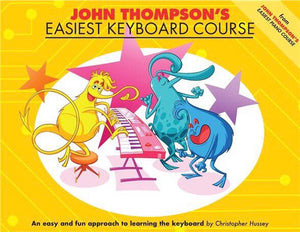 John Thompson's Easiest Keyboard Course