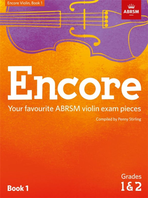 ABRSM: Encore Violin Book 1 (Grades 1-2)