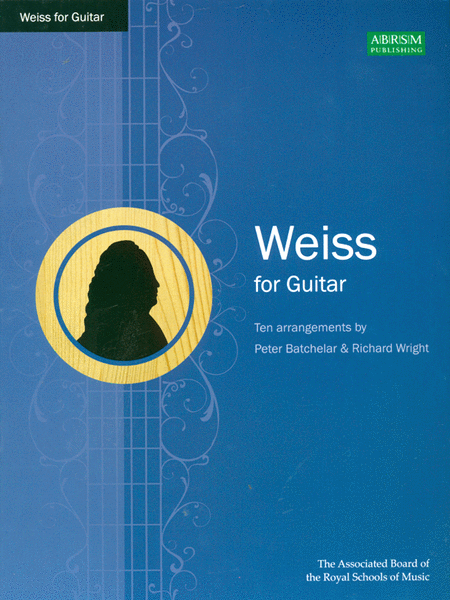 Silvius Leopold Weiss: Weiss For Guitar