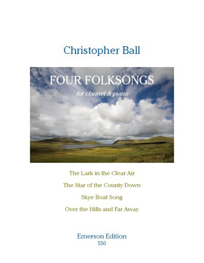 Christopher Ball: Four Folksongs (Clarinet/Piano)