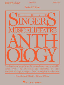 The Singer's Musical Theatre Anthology: Volume One (Soprano)