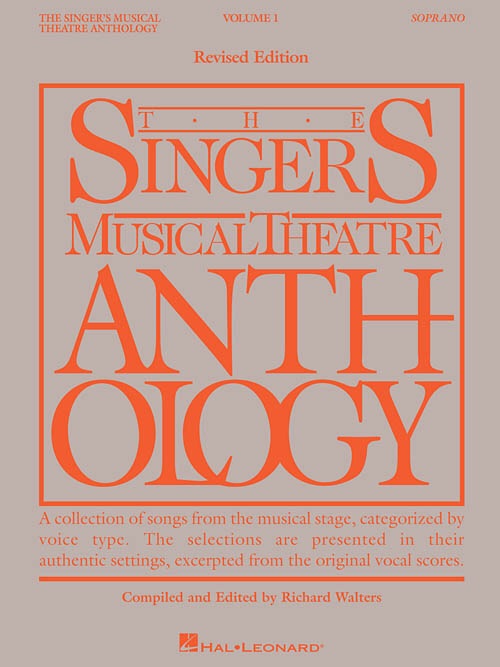 The Singer's Musical Theatre Anthology: Volume One (Soprano)