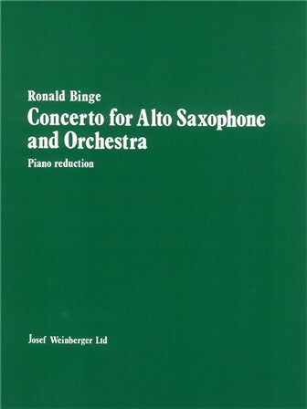 Ronald Binge: Concerto For Alto Saxophone and Orchestra (Alto Saxophone/Piano)