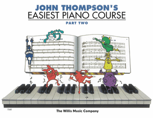 John Thompson's Easiest Piano Course: Part 2