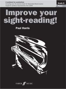 Paul Harris: Improve Your Sight-Reading! Grade 8 Piano