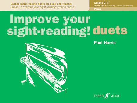Paul Harris: Improve Your Sight-Reading! Piano Duets Grades 2-3
