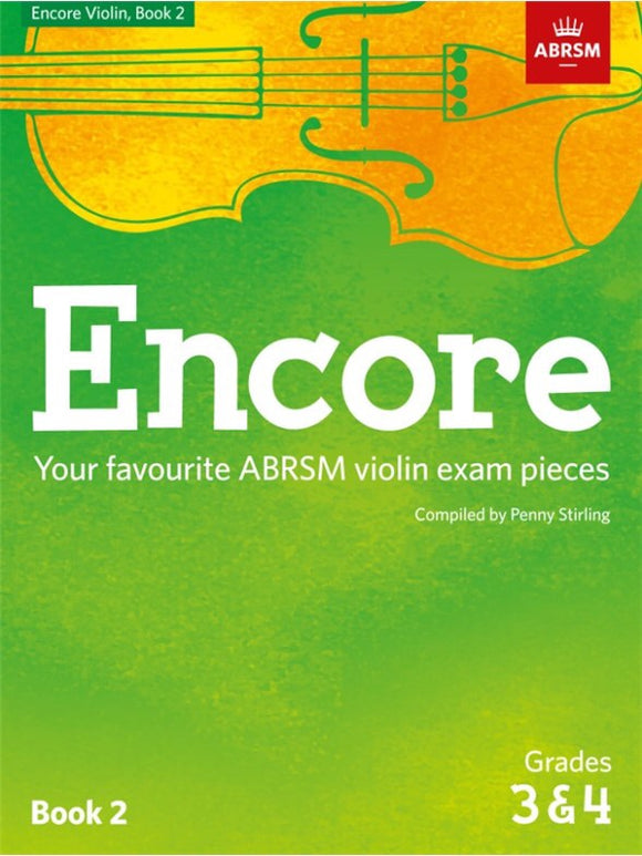 ABRSM: Encore Violin Book 2 (Grades 3-4)