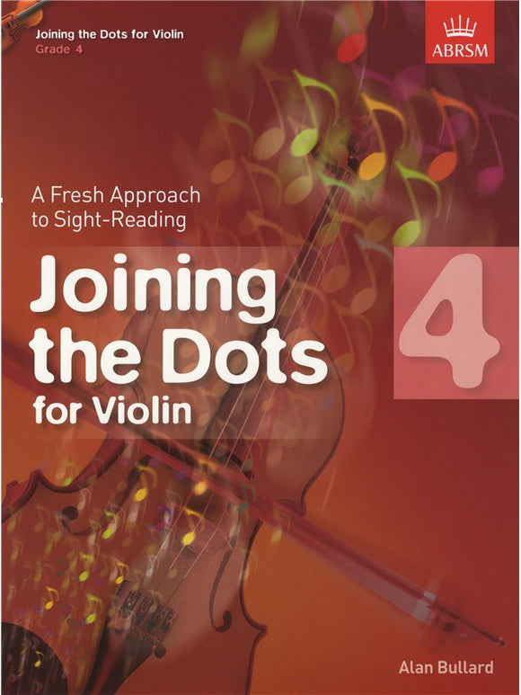 ABRSM: Joining The Dots For Violin Grade 4