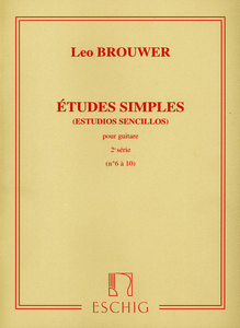 Leo Brouwer: Etudes Simples Volume 2