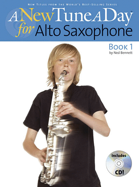 Ned Bennett: A New Tune A Day Alto Saxophone Book 1 (CD Edition)