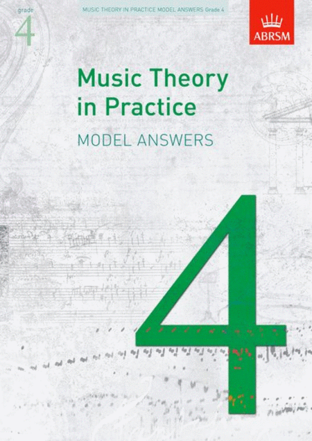 ABRSM: Music Theory In Practice  Model Answers  Grade 4