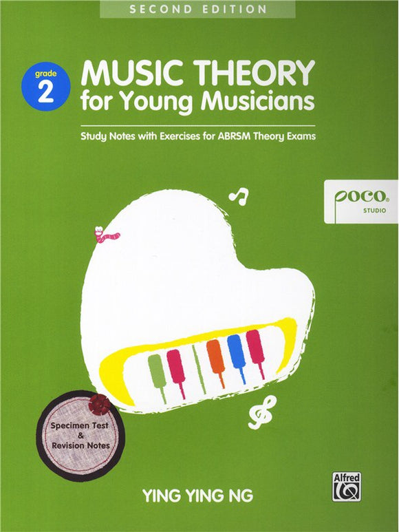 Ying Ying Ng: Music Theory For Young Musicians  Grade 2