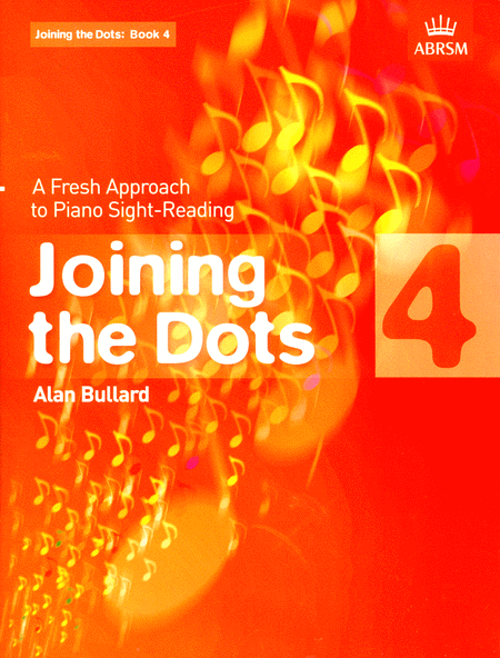 Alan Bullard: Joining The Dots Piano  Book 4