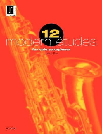 James Rae: 12 Modern Etudes For Solo Saxophone