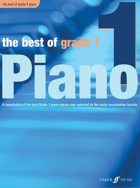 The Best Of Grade 1 Piano