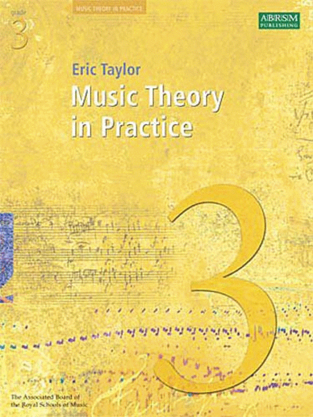 Eric Taylor: Music Theory In Practice  Grade 3