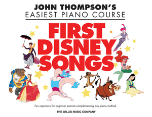 John Thompson's Easiest Piano Course: First Disney Songs