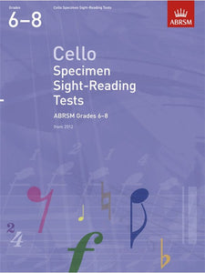 ABRSM: Cello Specimen Sight-Reading Tests Grades 6-8