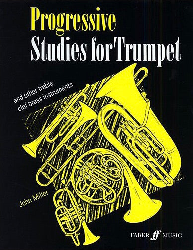John Miller: Progressive Studies For Trumpet
