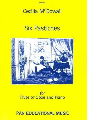 Cecilia McDowall: Six Pastiches For Flute