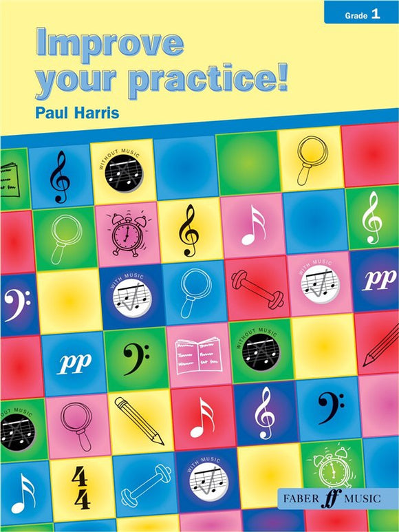 Paul Harris: Improve Your Practice! Grade 1 (Instrumental)