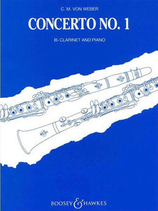 Carl Maria Von Weber: Concerto No 1 In Bb Minor (Clarinet/Piano)